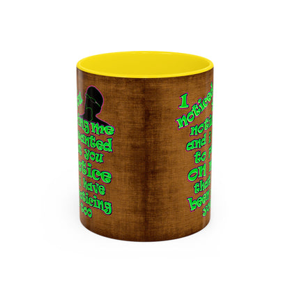 noticed you noticing - Accent Mug (brown papyrus)