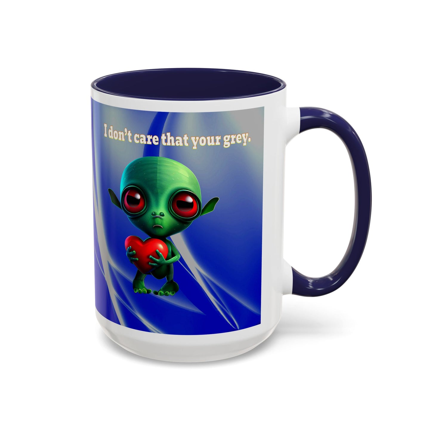 I don't care that your grey - Accent Mug (blue-white wave)