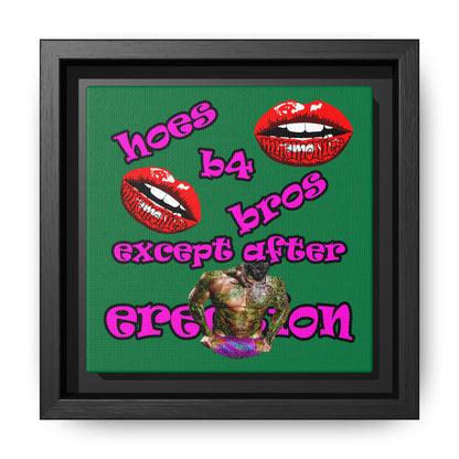 hoes b4 bros - framed canvas art (dark green)