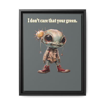 I don't care that your green - framed canvas art (dark grey)