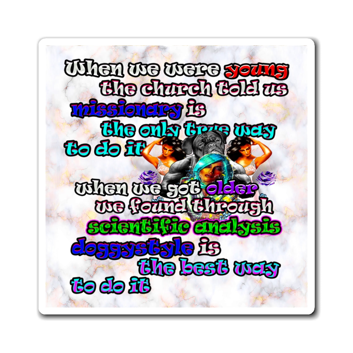 doggystyle - Magnets - (white marble)