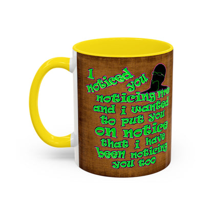 noticed you noticing - Accent Mug (brown papyrus)