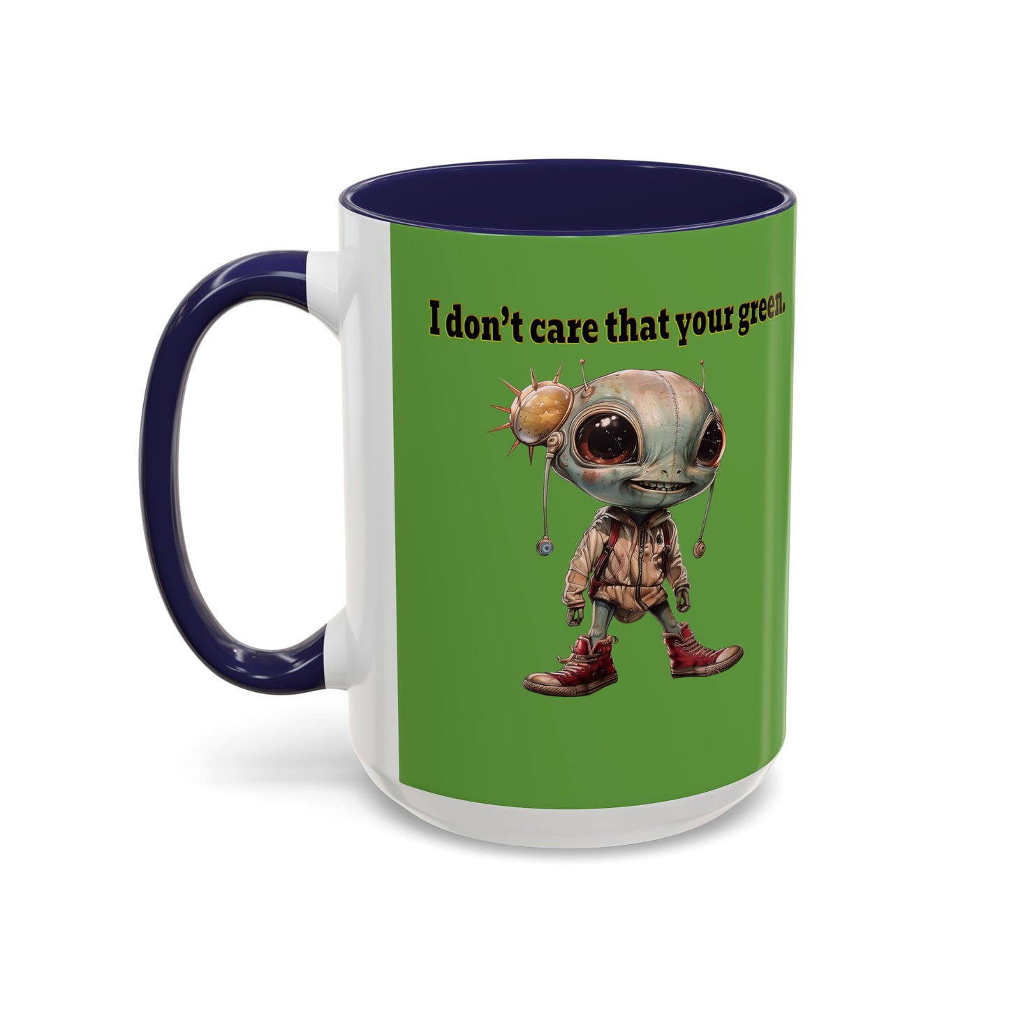 I don't care that your grey - Accent Mug (green)