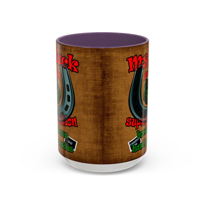 my luck - Accent Mug (brown papyrus)