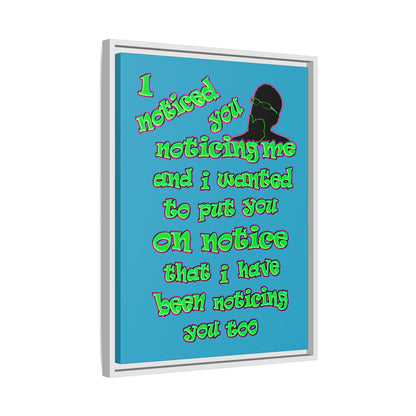 noticed you noticing - framed canvas art (turquoise)
