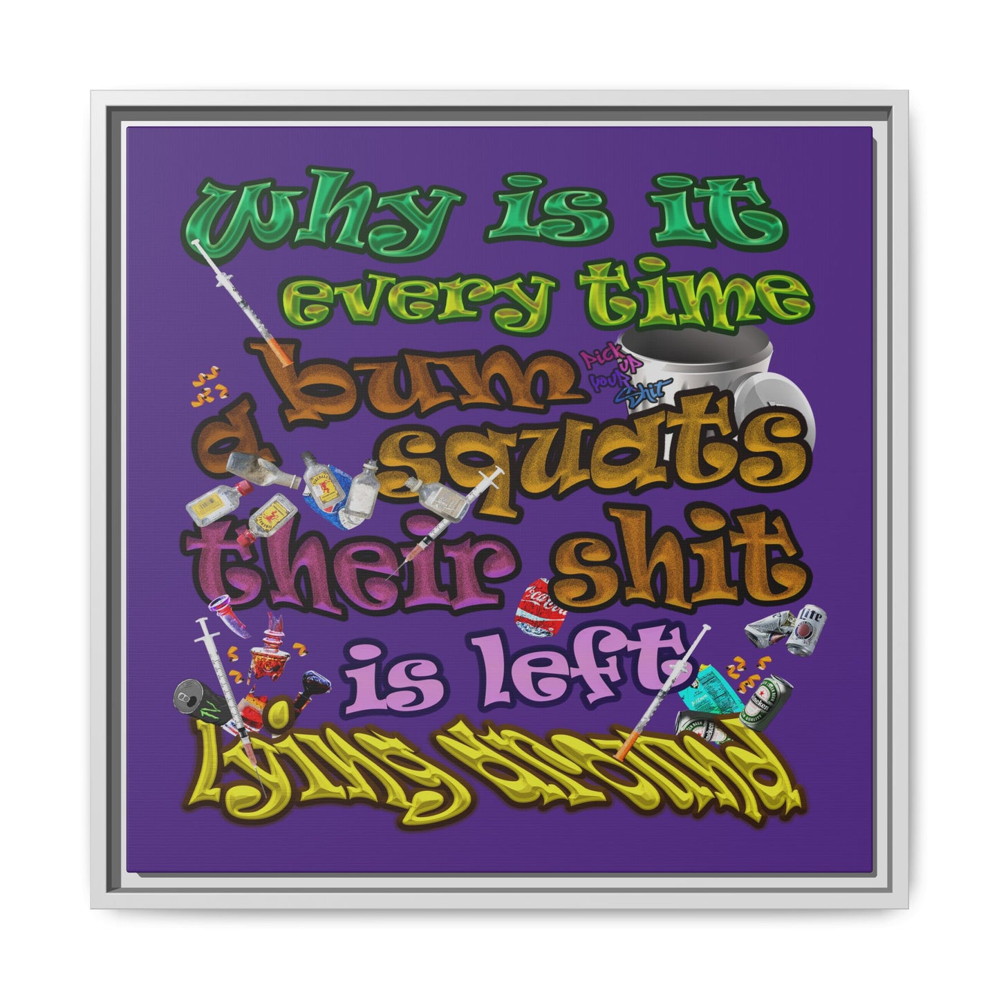 the bum's shit - framed canvas art (purple)