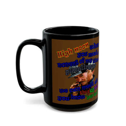 high noon - Black Mug (brown)