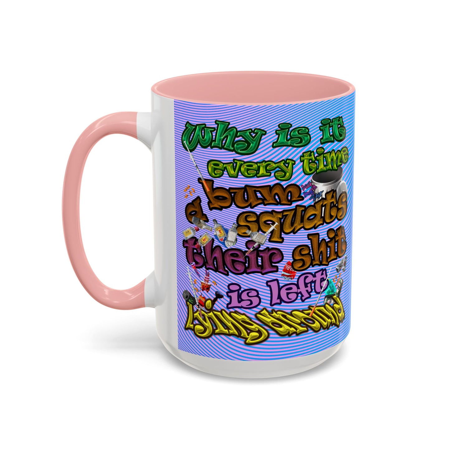 the bum's shit - Accent Mug (light blue-purple wave)