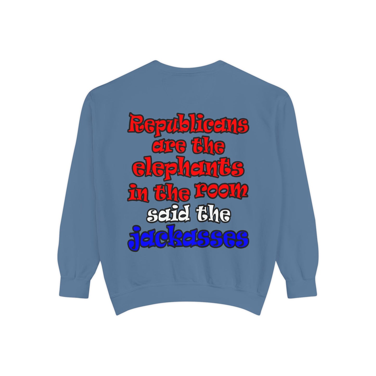 donkeys and elephants - Unisex Garment-Dyed Sweatshirt