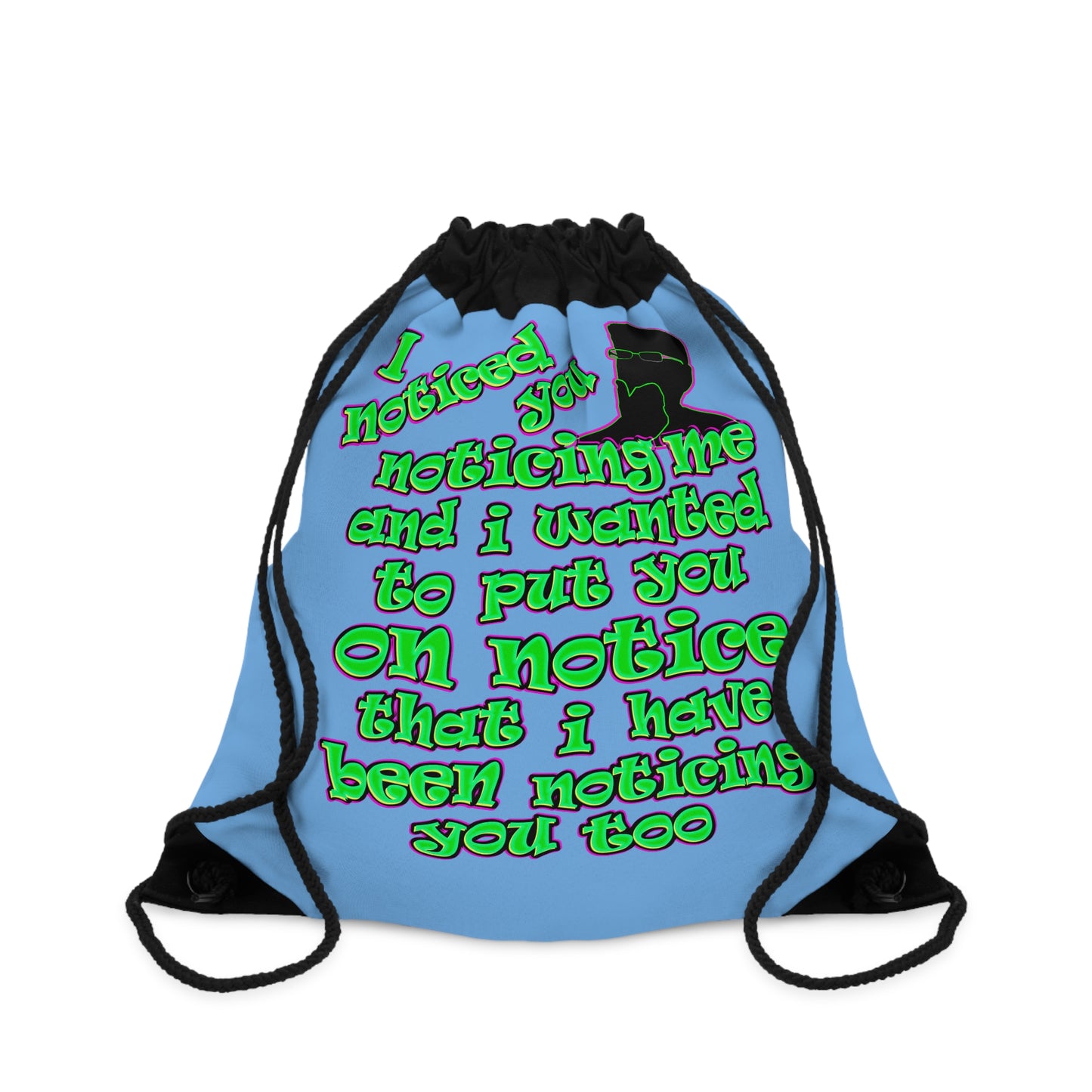 noticed you noticing - Drawstring Bag (light blue)