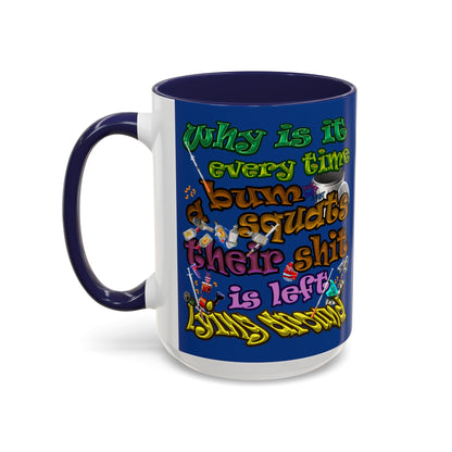 the bum's shit - Accent Mug (dark blue)