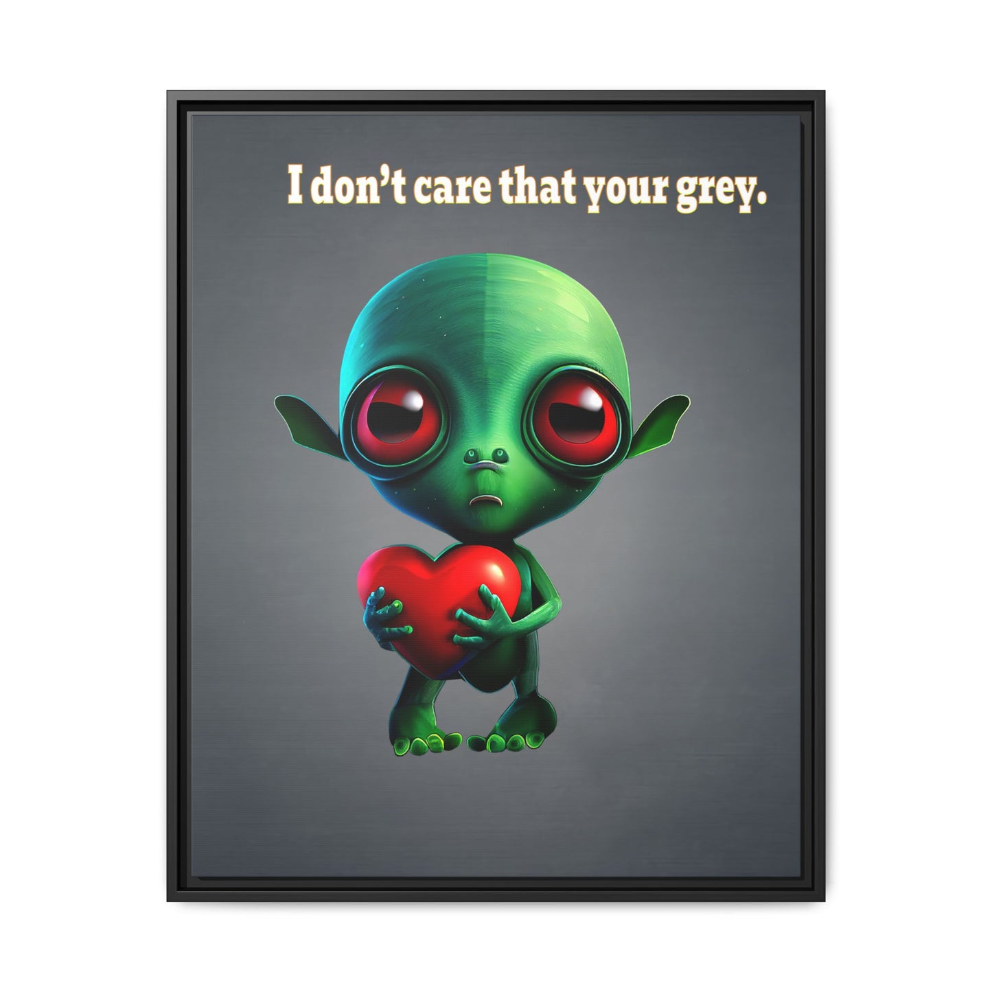 I don't care that your grey - framed canvas art (grey-light grey)