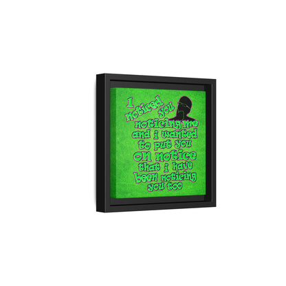 noticed you noticing - framed canvas art (green turf)