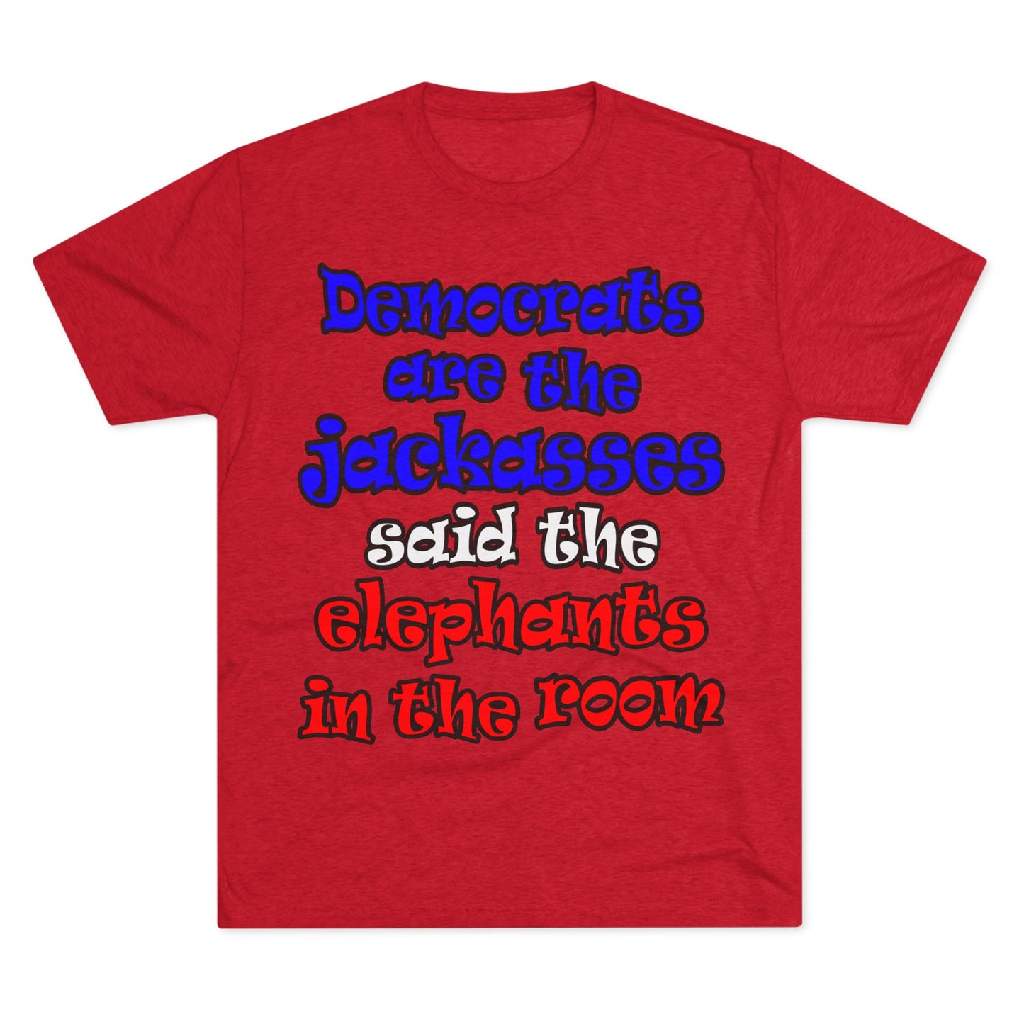 donkeys and elephants - Unisex Tri-Blend Crew Tee