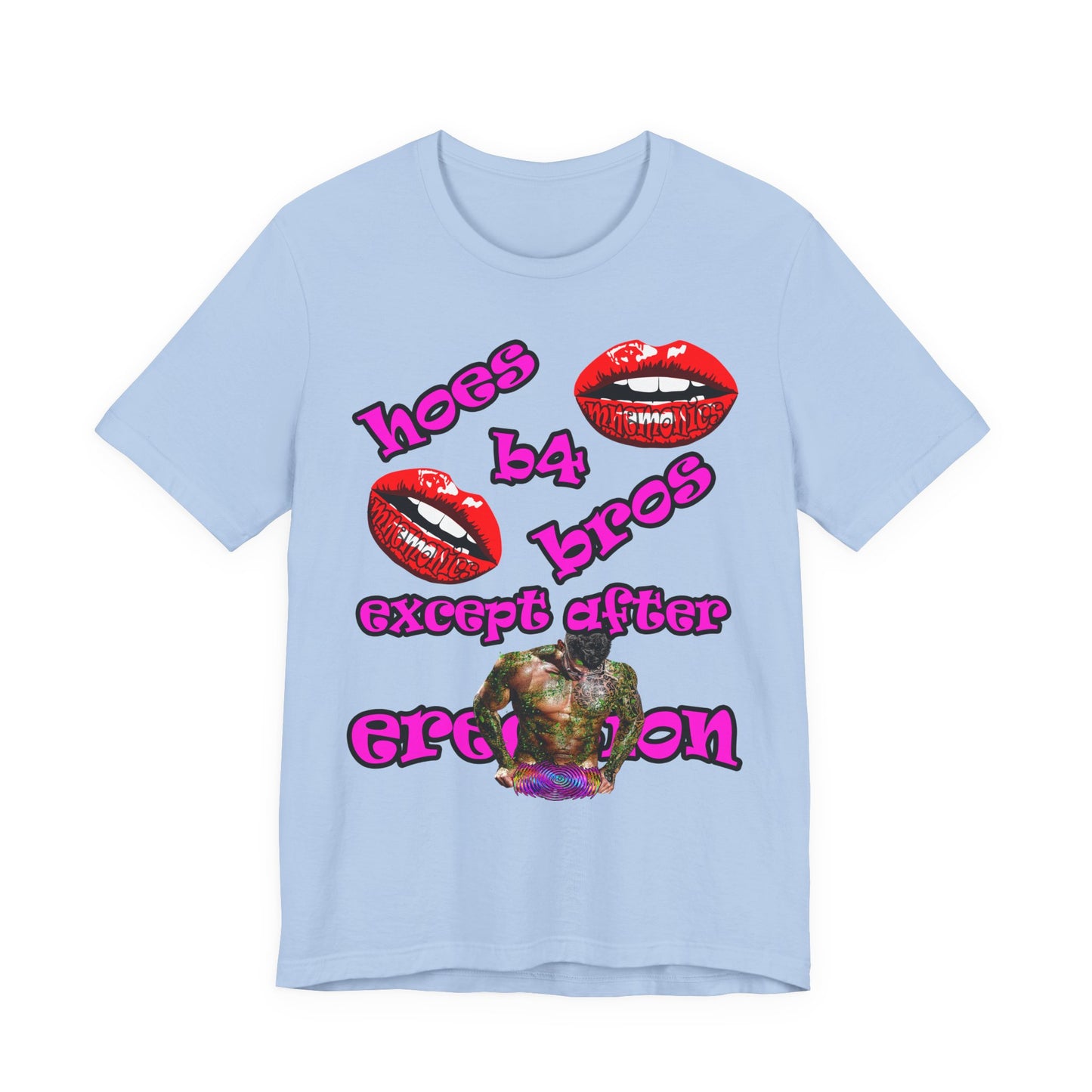 hoes b4 bros - Unisex Jersey Short Sleeve Tee