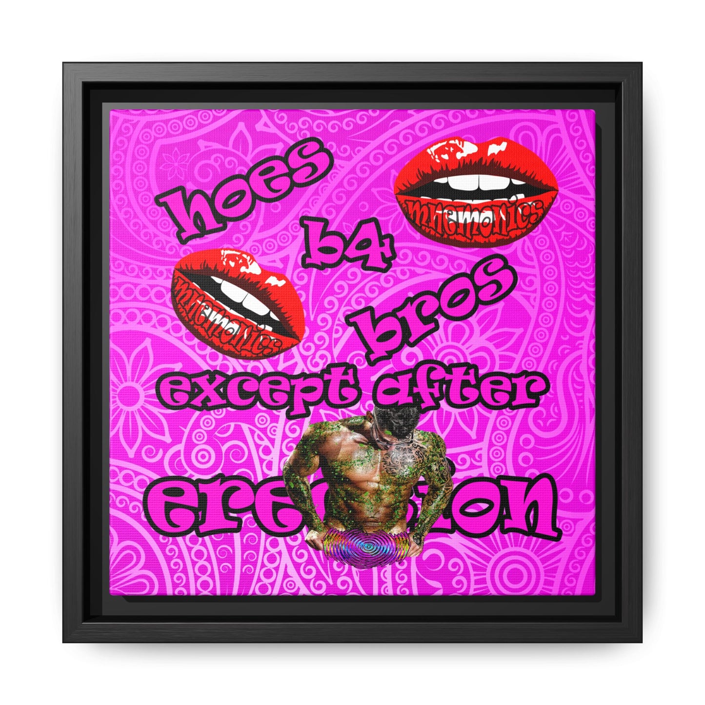 hoes b4 bros - framed canvas art (pink swirl)