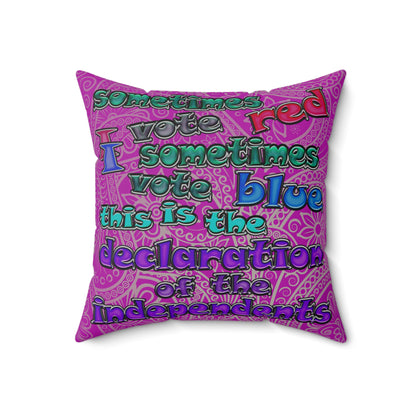 declaration of the independents - Spun Polyester Square Pillow - (pink swirl)