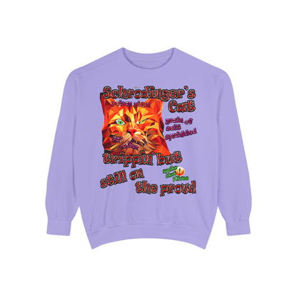 schrodinger's cat - Unisex Garment-Dyed Sweatshirt