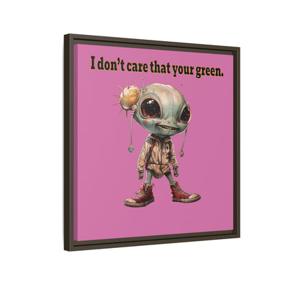 I don't care that your green - framed canvas art (light pink)