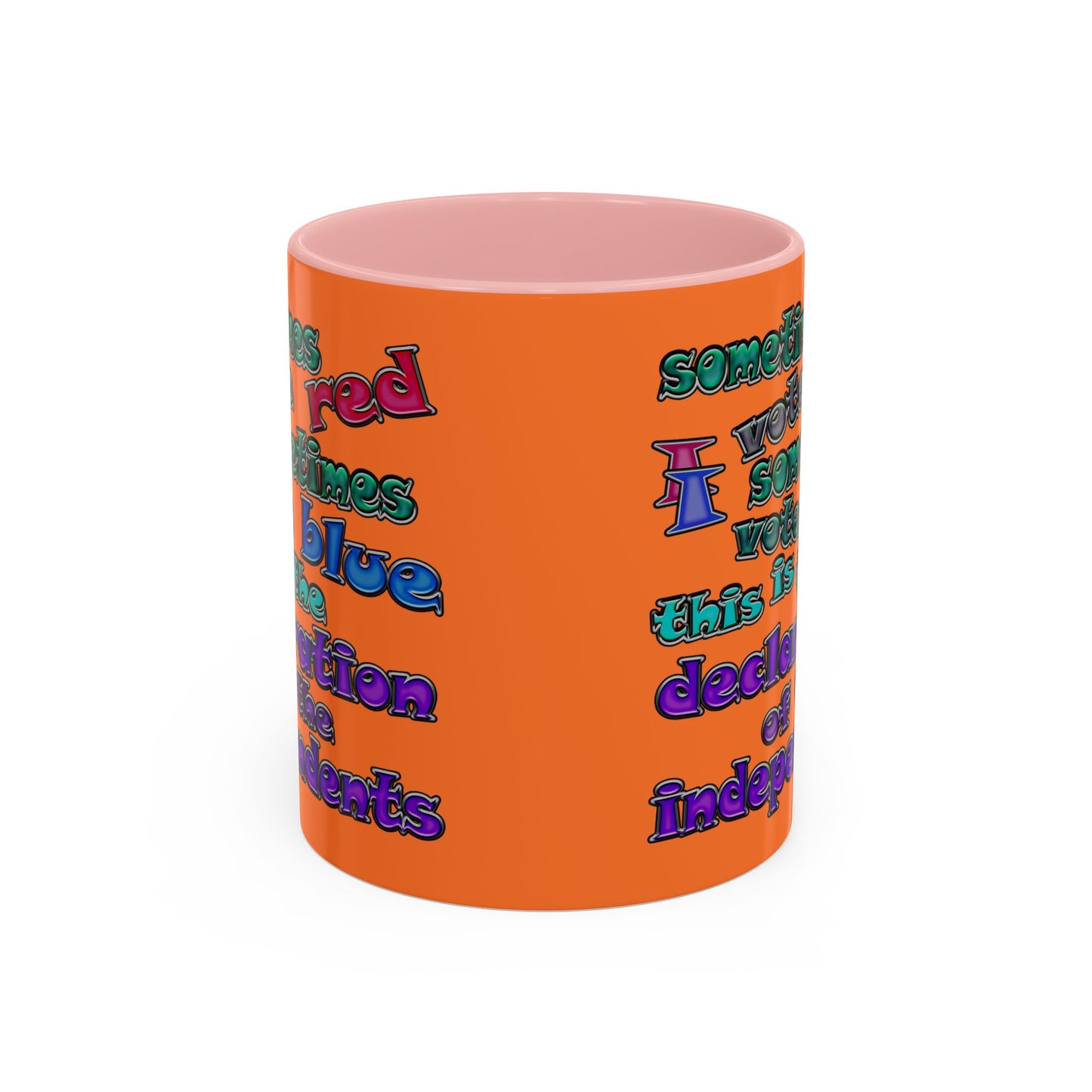 declaration of the independents - Accent Mug (crusta)
