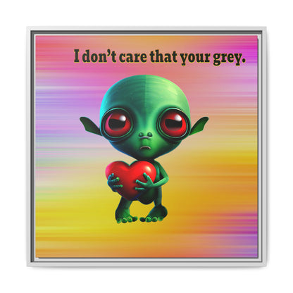 I don't care that your grey - framed canvas art (color blur)