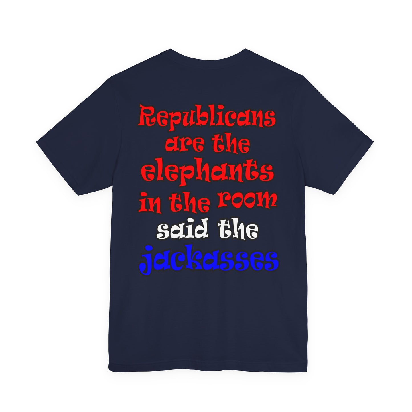 donkeys and elephants - Unisex Jersey Short Sleeve Tee