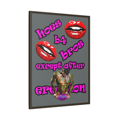 hoes b4 bros - framed canvas art (dark grey)
