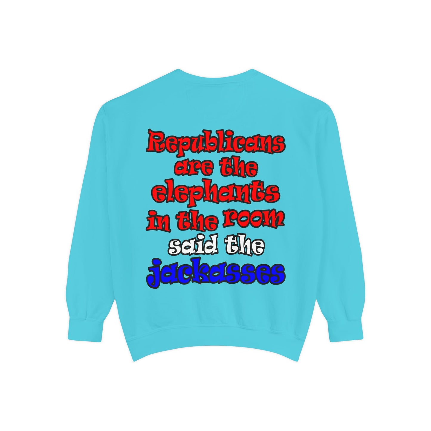 donkeys and elephants - Unisex Garment-Dyed Sweatshirt