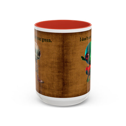 I don't care that your grey - Accent Mug (brown papyrus)