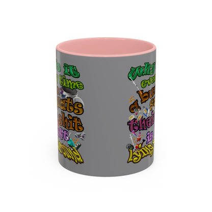 the bum's shit - Accent Mug (grey)