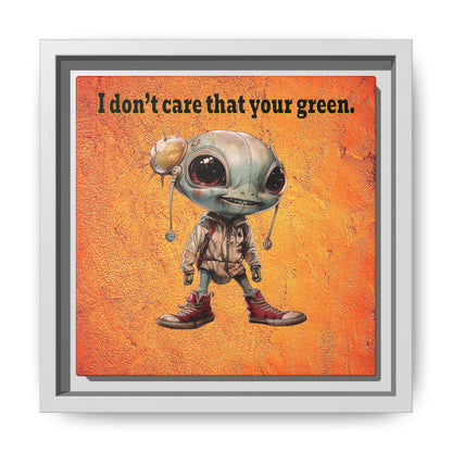 I don't care that your green - framed canvas art (burnt orange)