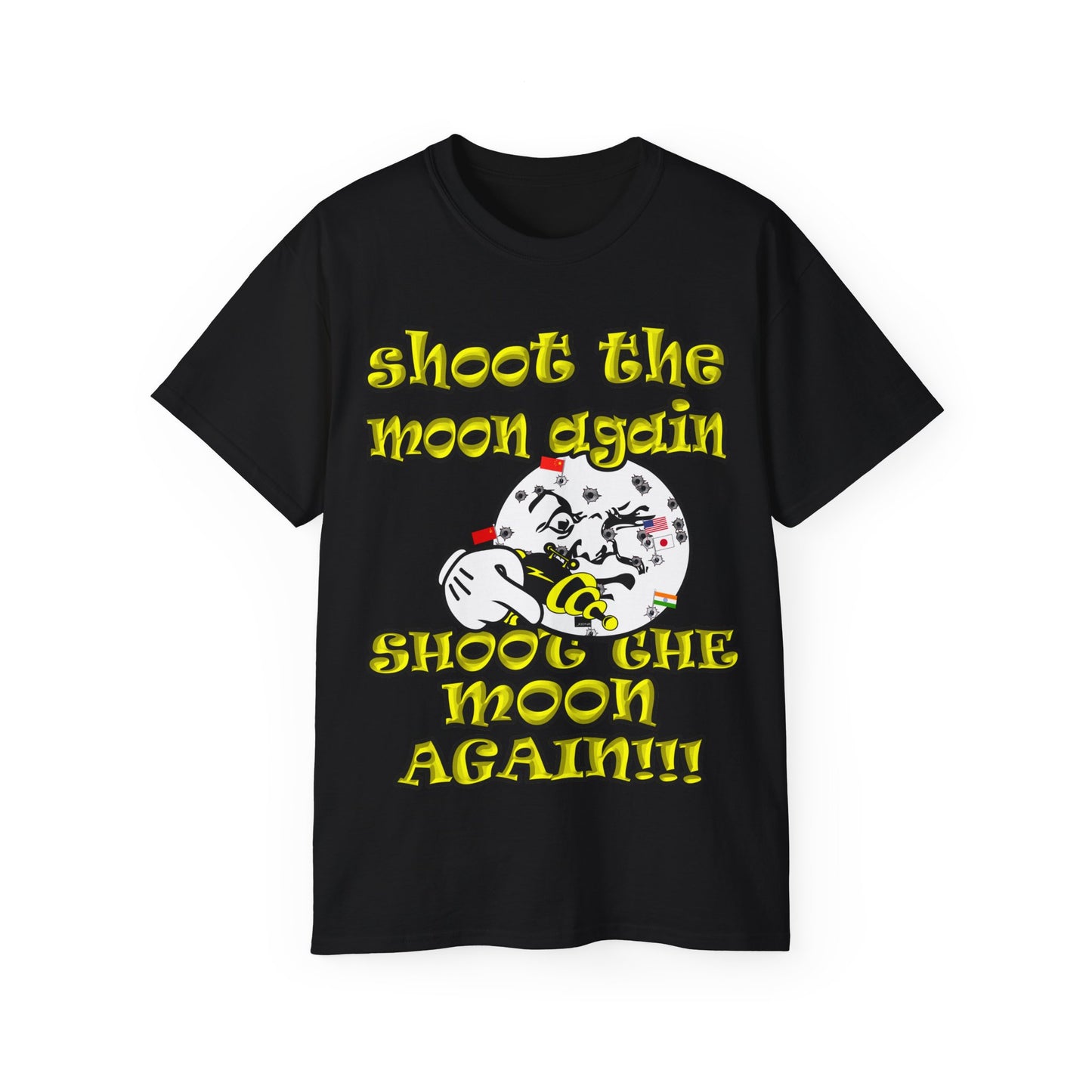 shoot the moon again - Unisex Ultra Cotton Tee