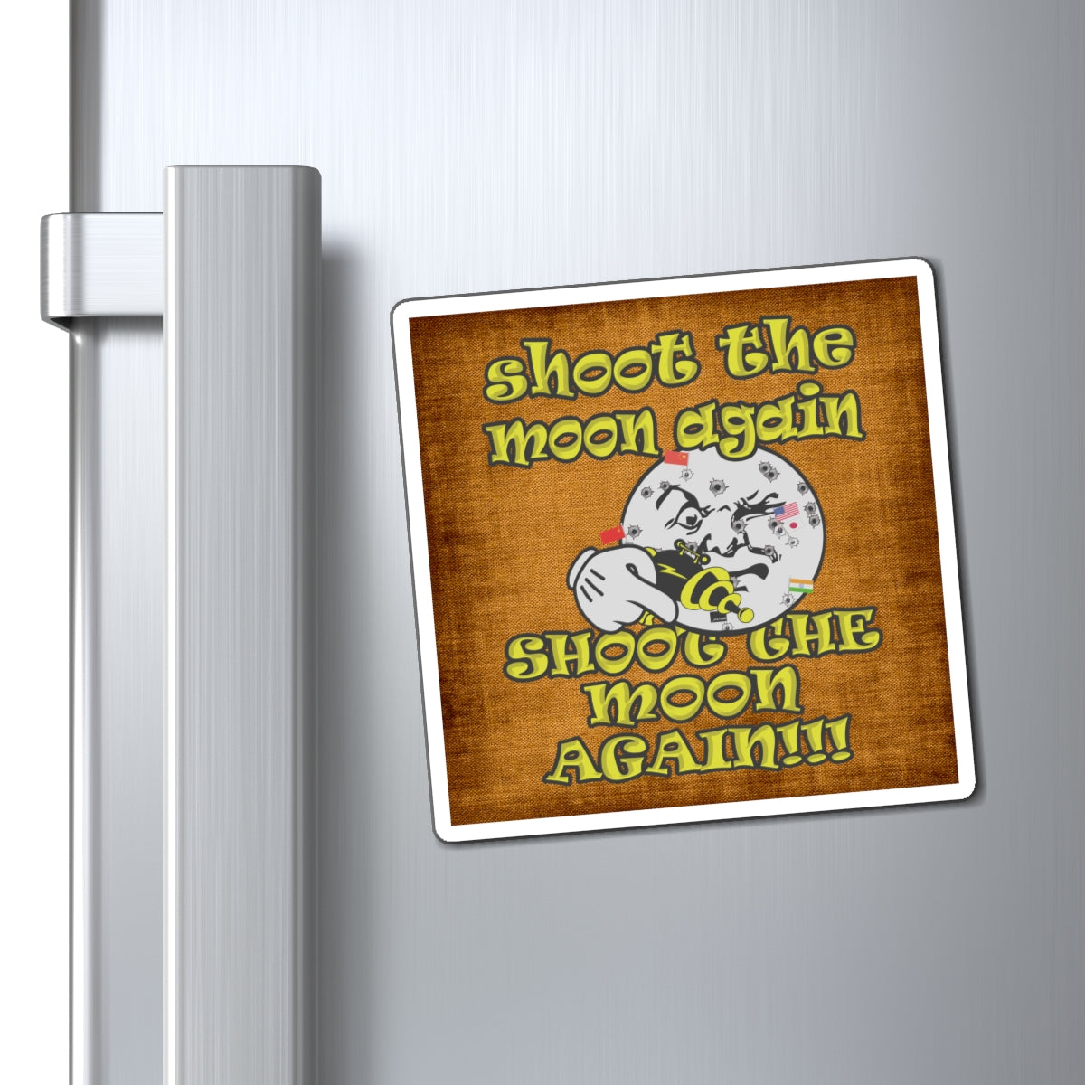 shoot the moon again - Magnets - (brown papyrus)