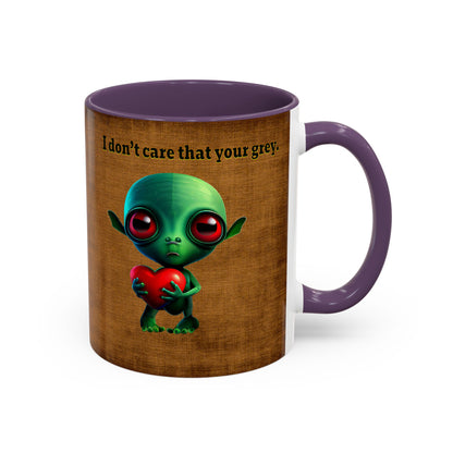 I don't care that your grey - Accent Mug (brown papyrus)