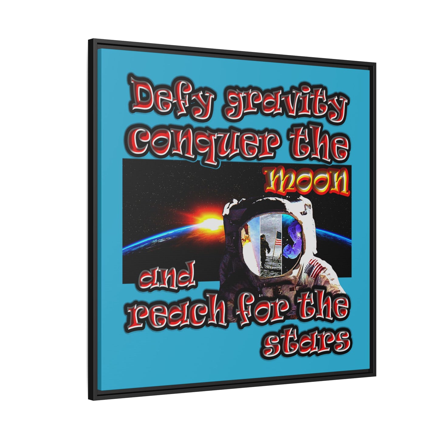 defy conquer reach - framed canvas art (turquoise)
