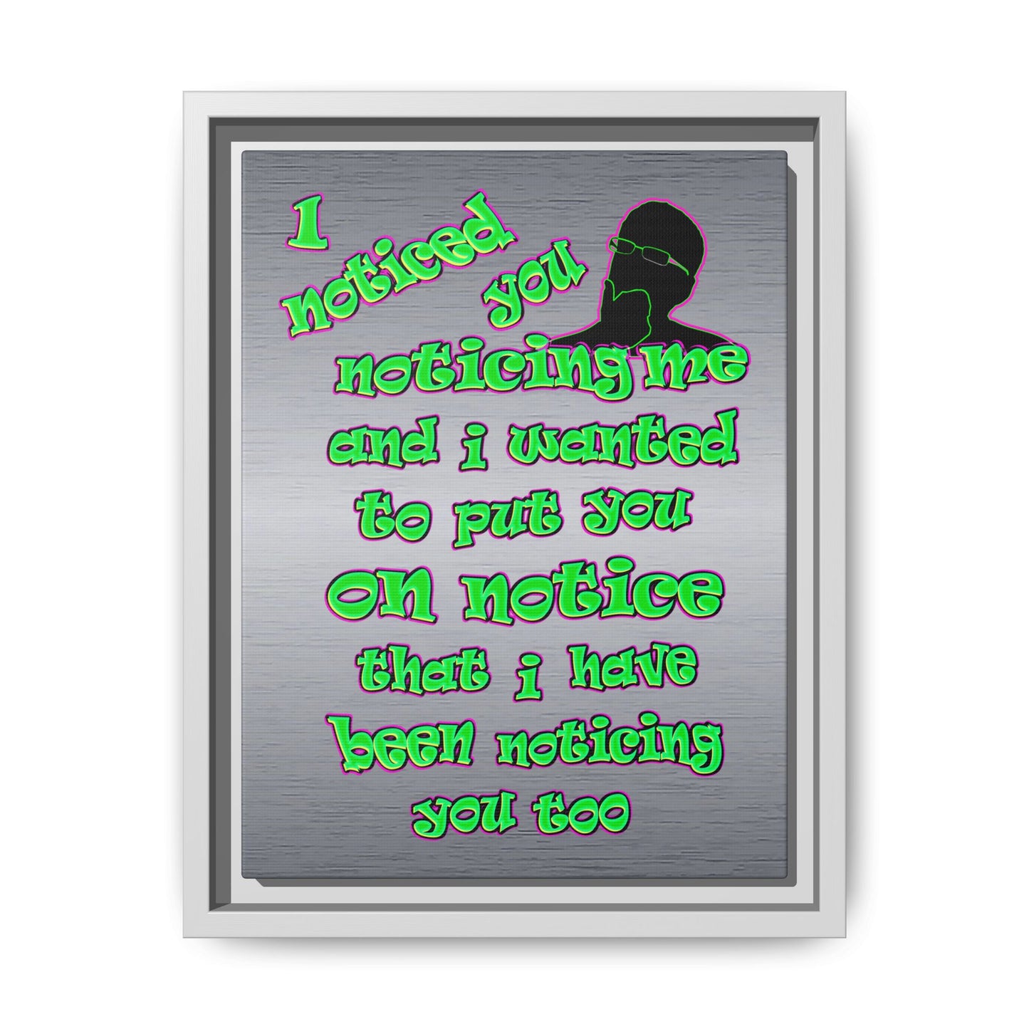 noticed you noticing - framed canvas art (brushed nickel)