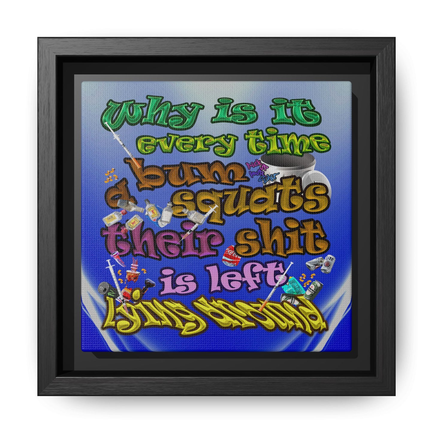 the bum's shit - framed canvas art (blue-white wave)