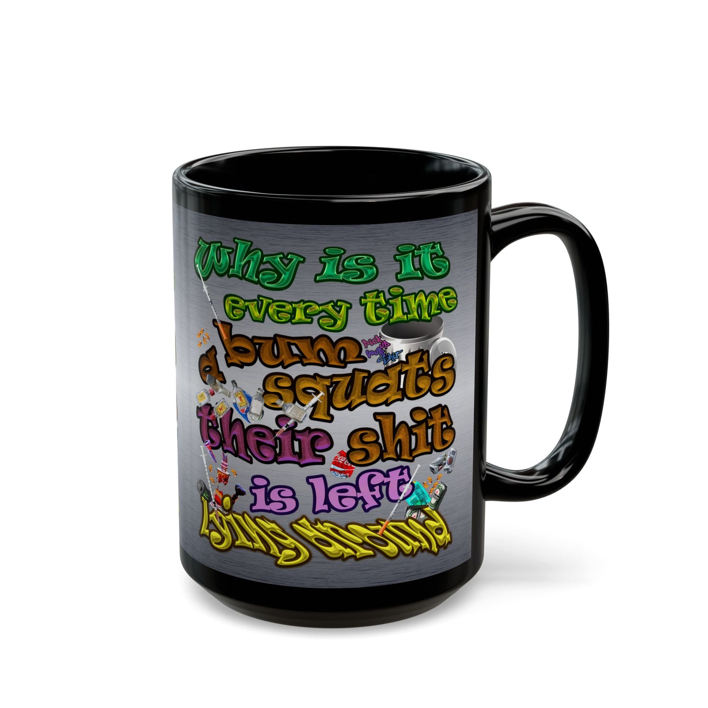 the bum's shit - Black Mug (brushed nickel)