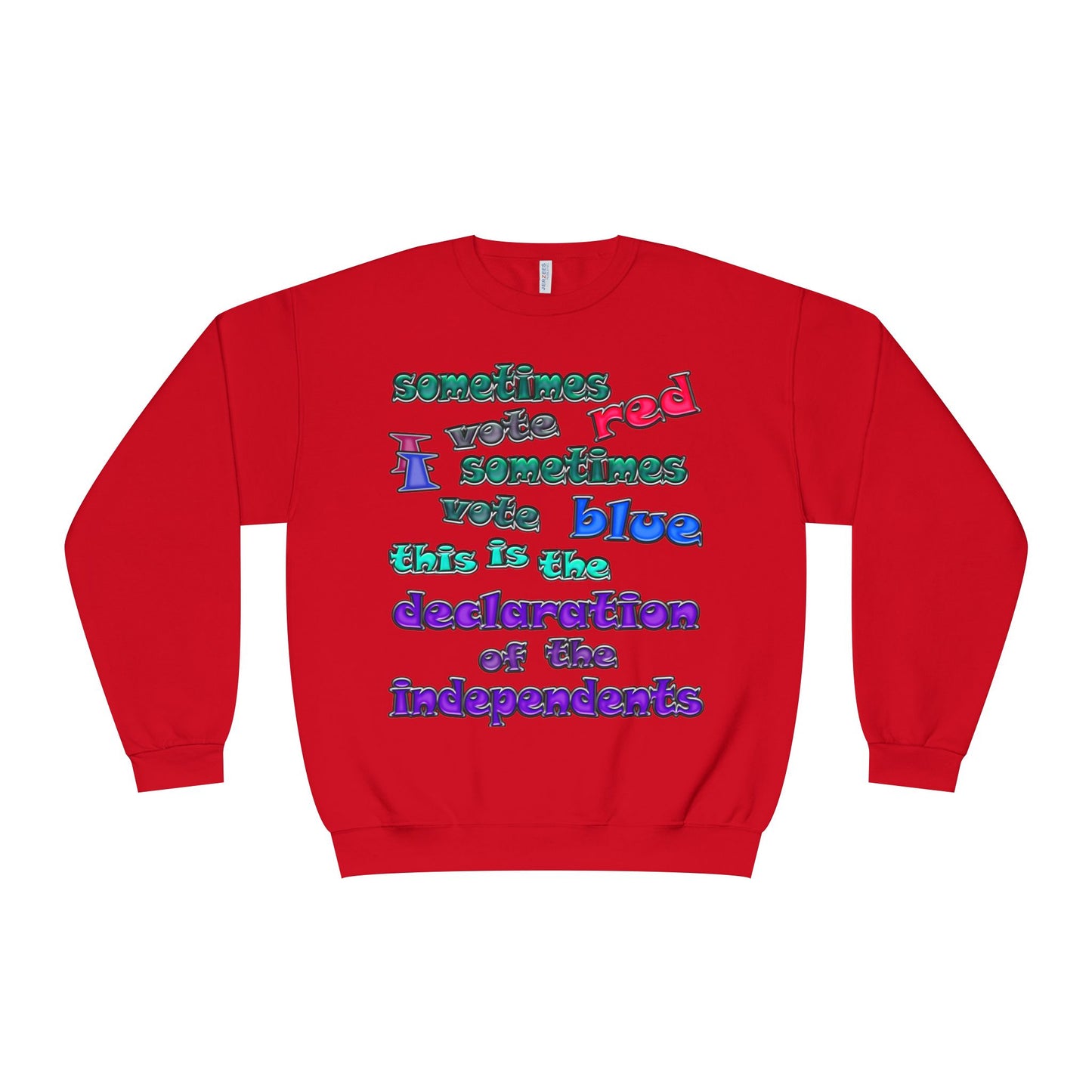 declaration of the independents - Unisex NuBlend® Crewneck Sweatshirt