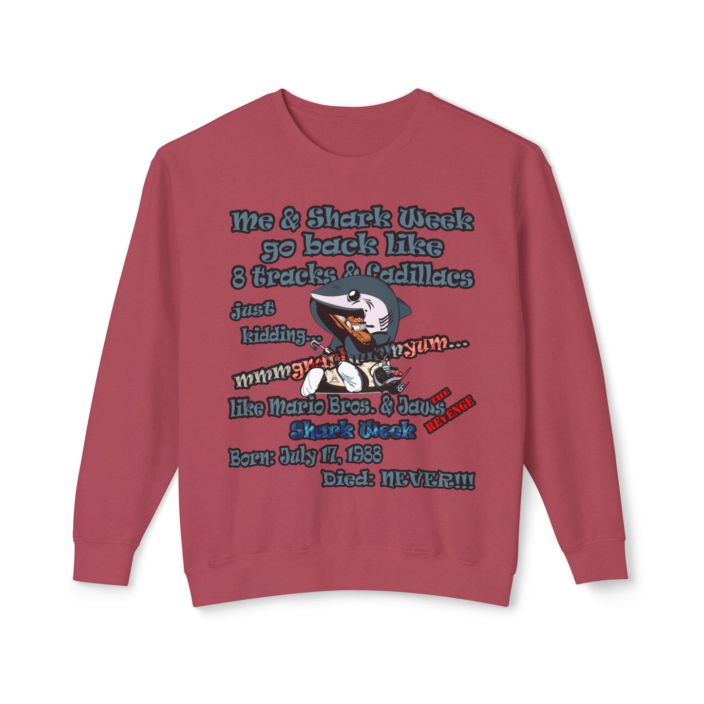 shark week - Unisex Lightweight Crewneck Sweatshirt