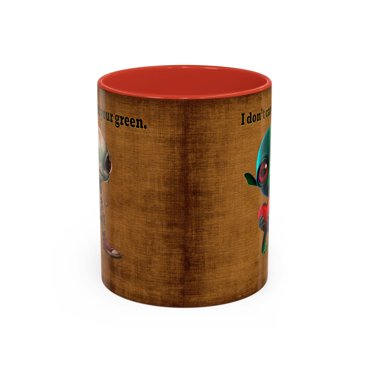I don't care that your grey - Accent Mug (brown papyrus)