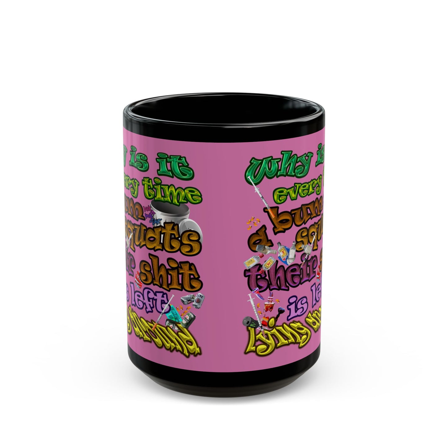the bum's shit - Black Mug (light pink)