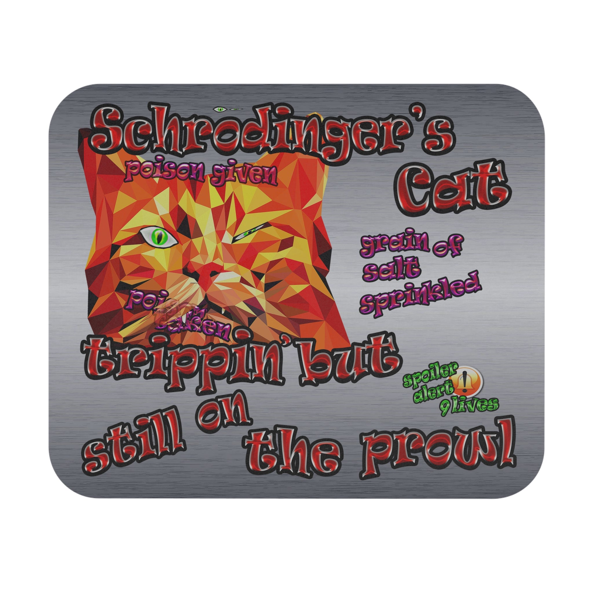 schrodinger's cat - Mouse Pad (Rectangle) (brushed nickel)