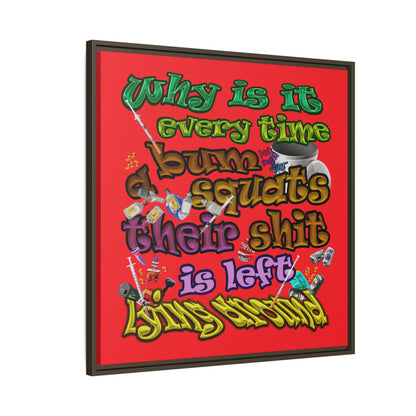 the bum's shit - framed canvas art (red)