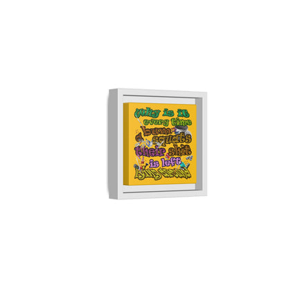 the bum's shit - framed canvas art (yellow)