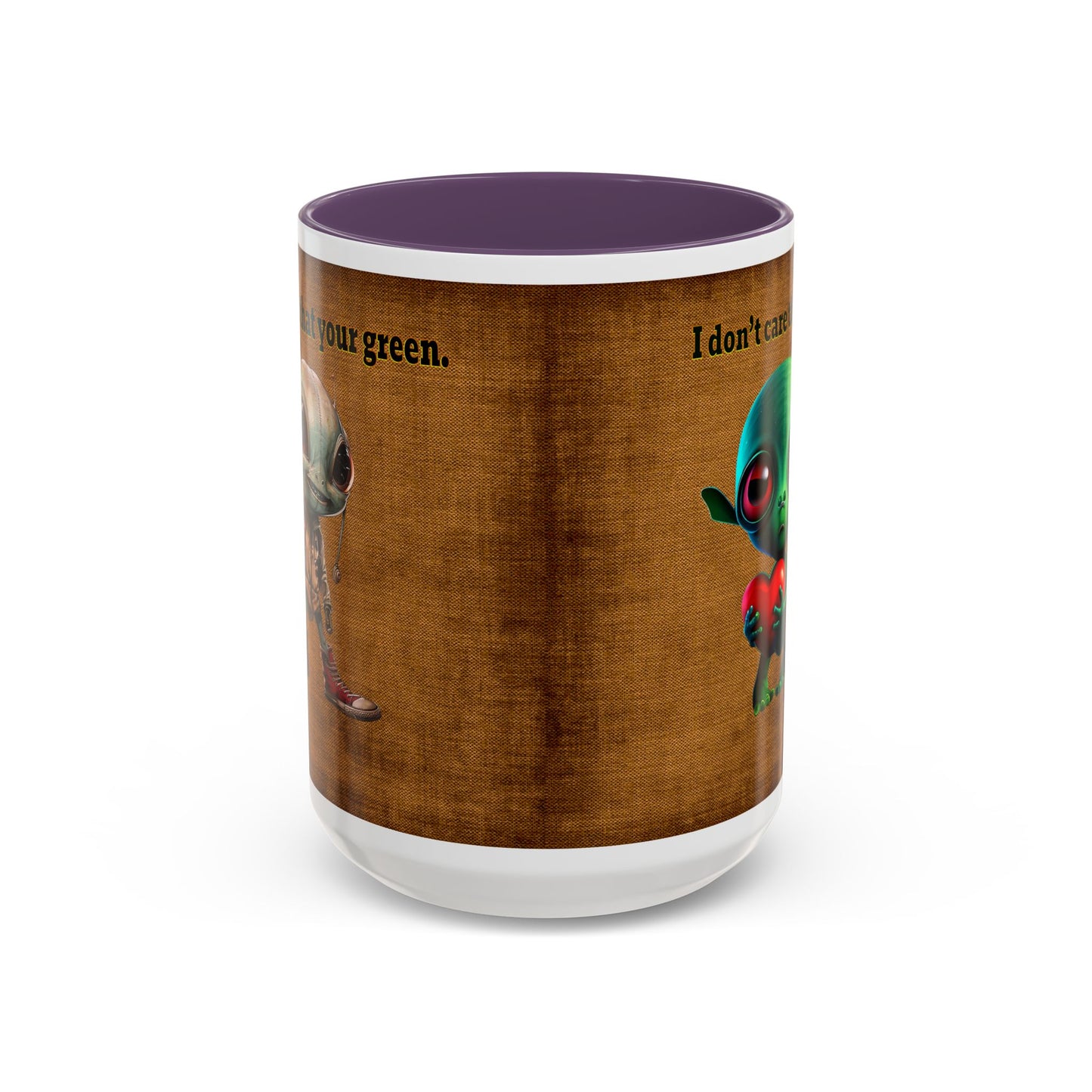 I don't care that your grey - Accent Mug (brown papyrus)