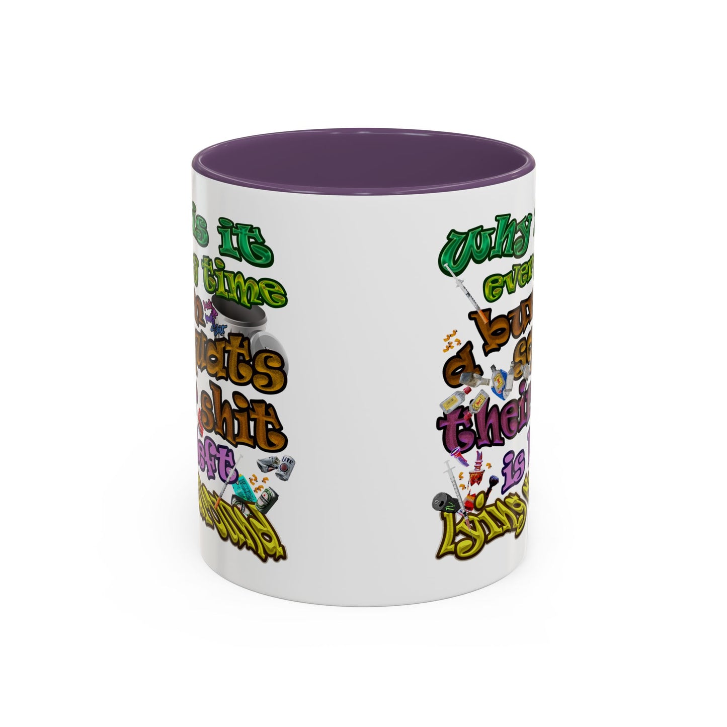 the bum's shit - Accent Mug (white)