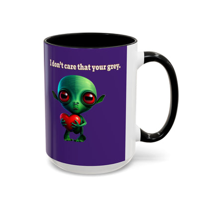 I don't care that your grey - Accent Mug (purple)