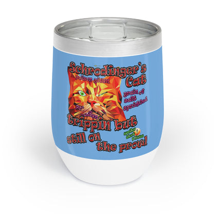 schrodinger's cat - Chill Wine Tumbler (light blue)