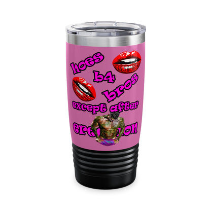hoes b4 bros - Ringneck Tumbler, 20oz (light pink)